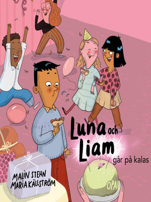 cover image of Luna och Liam går på kalas